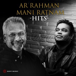 A.R. Rahman & Mani Ratnam Hits (2006) (A.R. Rahman)